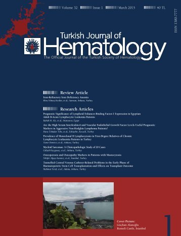 Turkish Journal of Hematology Volume: 32 - Issue: 1