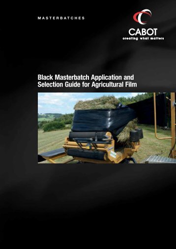 Black Masterbatch Application and Selection Guide for Agricultural ...