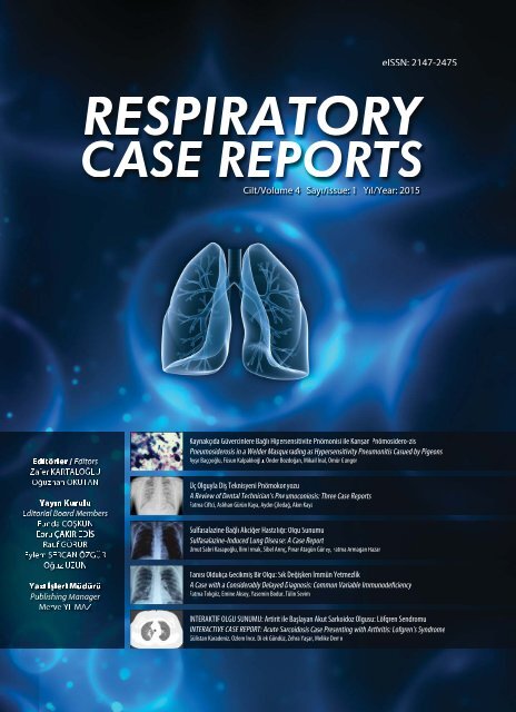 Respircase Cilt: 4 - Sayı: 1 Yıl: 2015