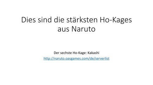 Dies sind die stärksten Ho-Kages aus Naruto