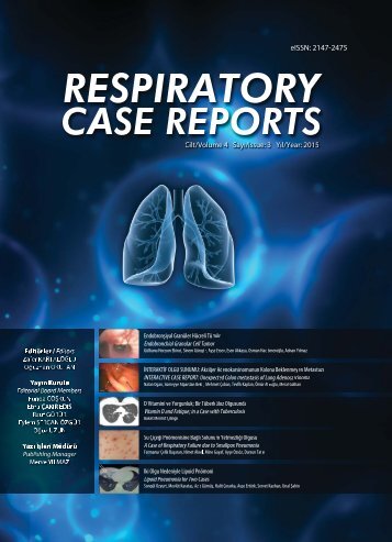 Respircase Cilt: 4 - Sayı: 3 Yıl: 2015