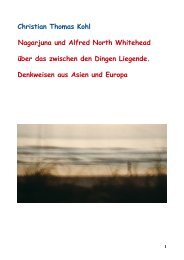 Alfred North Whitehead und Nagarjuna über das zwischen den Dingen Liegende. Denkweisen aus Asien und Europa