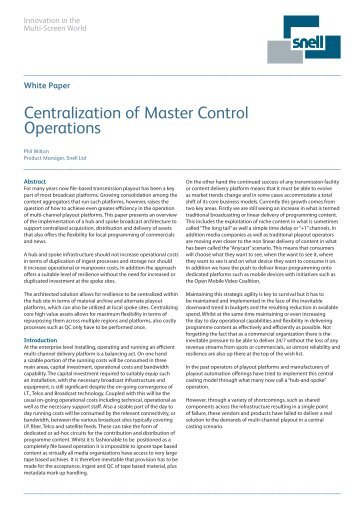 Centralization of Master Control Operations - Snell