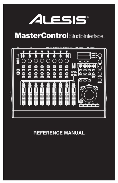 Mastercontrol Reference Manual Alesis Mastercontrol Reference Manual Alesis