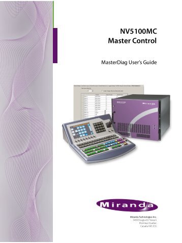 NV5100MC Master Control MasterDiag User's Guide Miranda ...