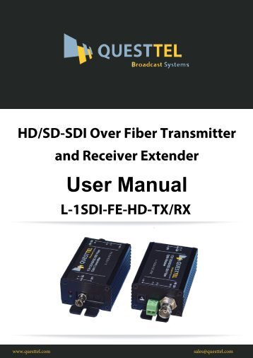 HD-SDI over Fiber Transmitter and Receiver Extender User Manual