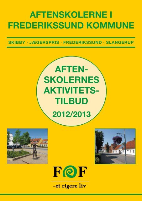 AFTEN- SKOLERNES AKTIVITETS- TILBUD - FOF