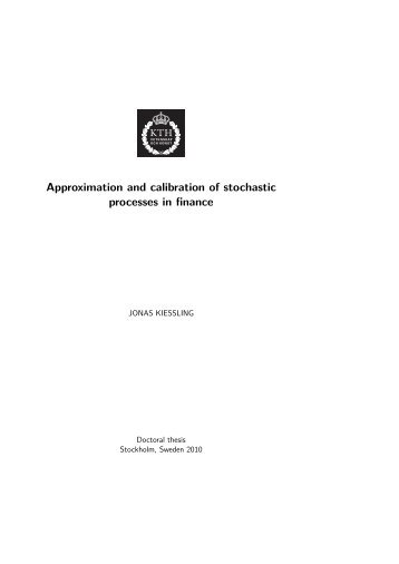 Approximation and calibration of stochastic processes in ... - DiVA