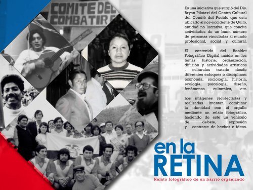 "en la RETINA" Relato fotográfico de un barrio organizado