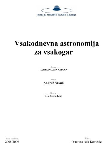 Vsakodnevna astronomija za vsakogar; raziskovalna naloga - Arnes