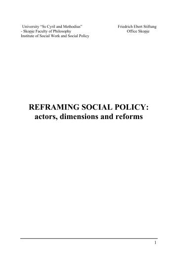 Reframing Social Policy: Actors, Dimensions and Reforms