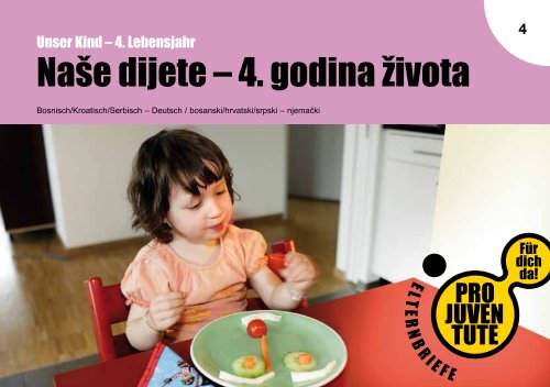 NaÅ¡e dijete â€“ 4. godina Å¾ivota - Pro Juventute