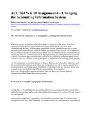 ACC 564 WK 10 Assignment 4 – Changing the Accounting Information System