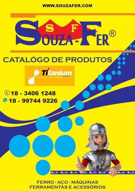 CATÁLOGO DE PRODUTOS SOUZA-FER - LINHA TITANIUM