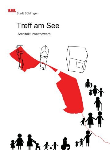 Wettbewerbsdokumentation Treff am See - Stadt Böblingen