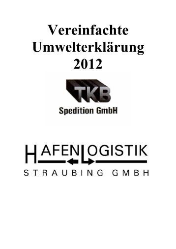 Vereinfachte Umwelterklärung 2012 - TKB Spedition GmbH