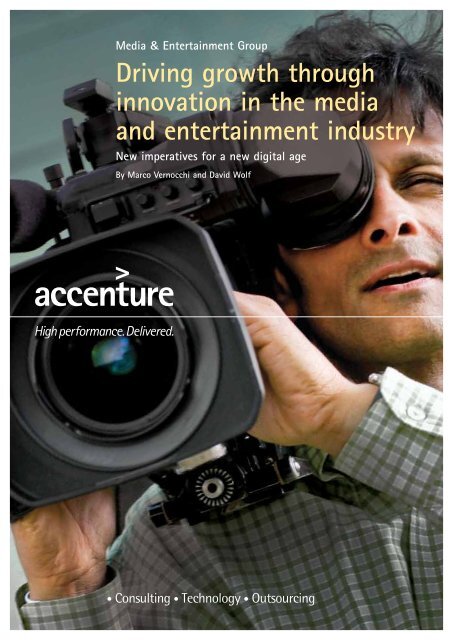 Driving growth through innovation in the media and entertainment ...