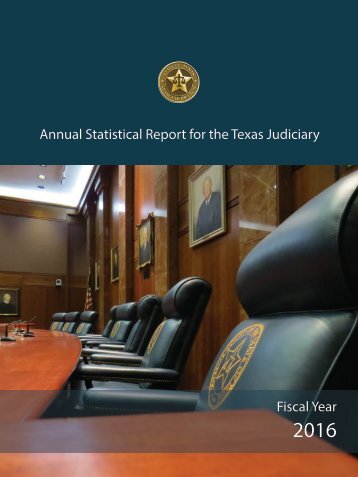 annual-statistical-report-for-the-texas-judiciary-fy-2016