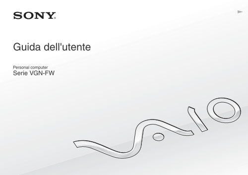Sony VGN-FW5JTF - VGN-FW5JTF Mode d'emploi Italien