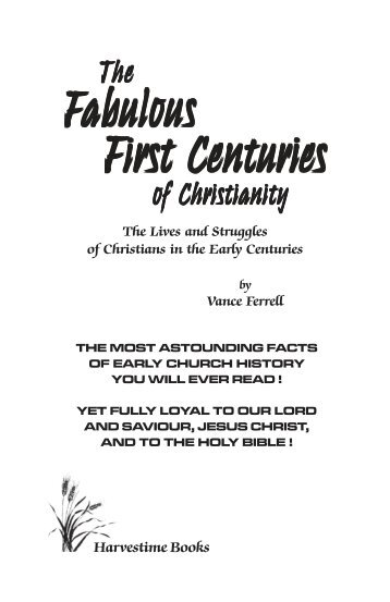 The Fabulous First Centuries - Bible Sabbath