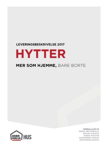 Leveringsbeskrivelse hytter 2017