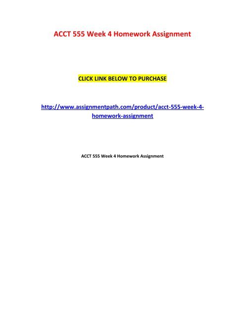 ACCT 555 Week 4 Homework Assignment