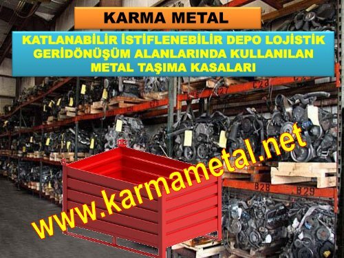 KARMA METAL boru fittings parcalar manson flans vana musluk ureticiler icin metal tasima kasalari Yan sanayi yedek parca tasima kasasi