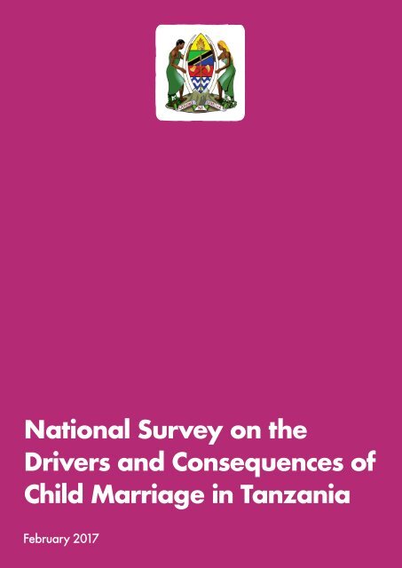 National Survey on the Drivers and Consequences of Child Marriage in  Tanzania