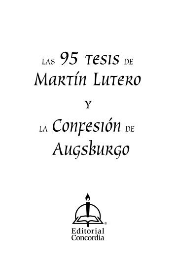 LA COnFEsIÓn dE AuGsBuRGO - Concordia Publishing House