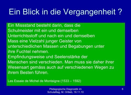 Pädagogische Diagnostik oder - Diagnostik im Schulalltag