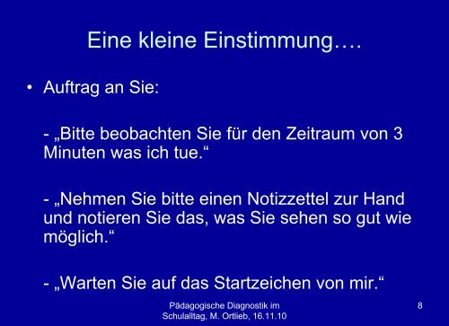 Pädagogische Diagnostik oder - Diagnostik im Schulalltag