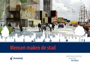 Mensen maken de stad (referentieprojecten, PDF 5,3 - Grontmij