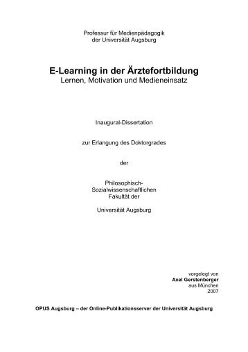 E-Learning in der Ärztefortbildung - OPUS Augsburg - Universität ...