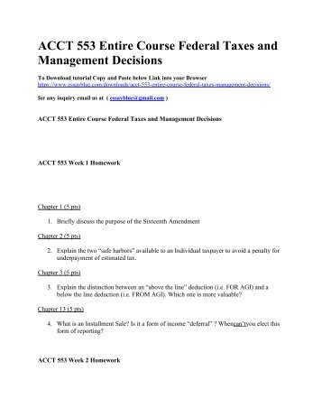 ACCT 553 Entire Course Federal Taxes and Management Decisions