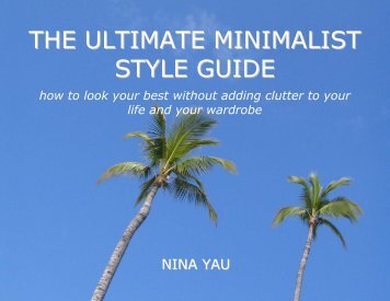 The Ultimate Minimalist Style Guide - Castles in the Air