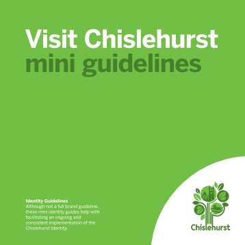 Visit Chislehurst CBG | Mini identity guidelines