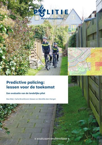 Predictive policing lessen voor de toekomst