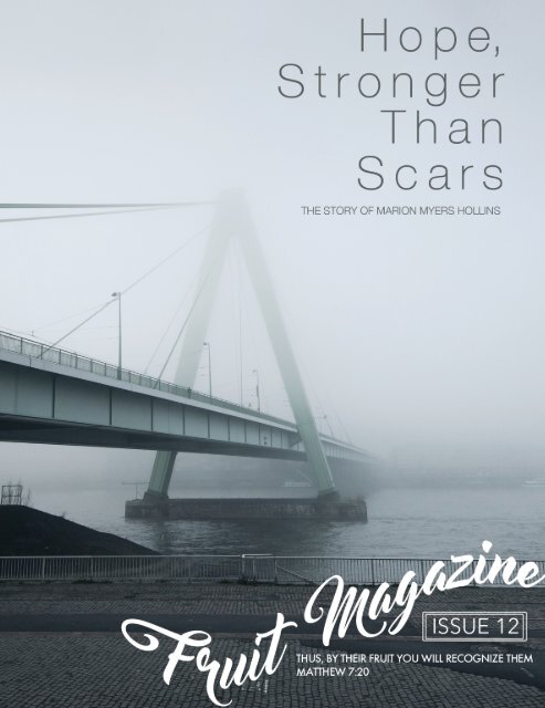 Hope Stronger Than Scars --- The Marion Wallace Story