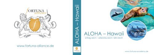 Aloha Hawaii Reise mit Fortuna Academy