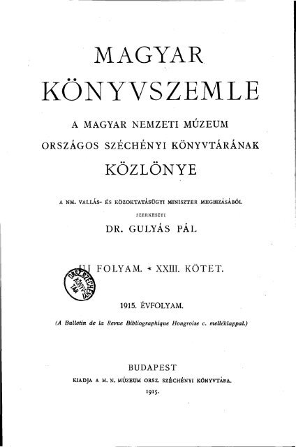 Magyar Könyvszemle Új folyam XXIII. kötet, 1-2. füzet 1915 ... - EPA