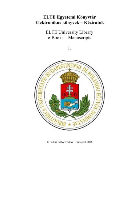 Kéziratok ELTE University Library e-Books – Manuscripts I.