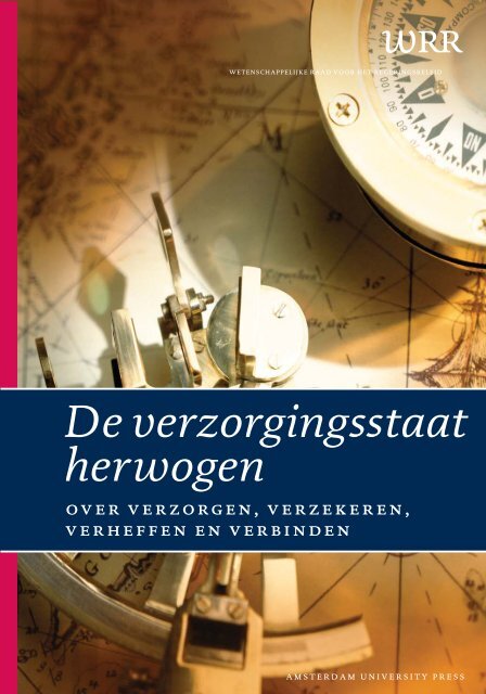 De verzorgingsstaat herwogen - Wetenschappelijke Raad voor het ...