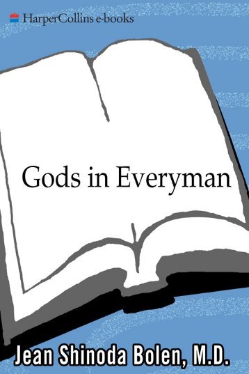 Gods in Everyman : Archetypes That Shape Men's Lives