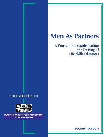 Men As Partners: A Program for Supplementing the Training of Life ...