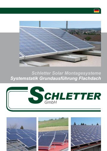 Schletter Solar Montagesysteme Systemstatik ... - Energy Changes