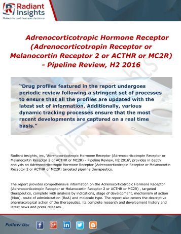 Adrenocorticotropic Hormone Receptor - Pipeline Review, H2 2016 Market Overview report