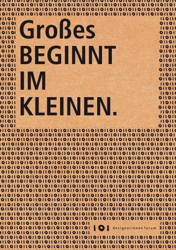 GroÃŸes beGinnt im kleinen. - Designerinnen-Forum e.V.