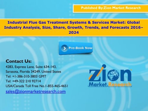 Industrial Flue Gas Treatment Systems &amp; Services Market, 2016–2024