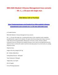 NRS-410V Module 5 Disease Management Case scenario - Mr. C., a 32-year-old single man