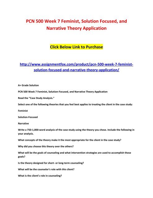 PCN 500 Week 7 Feminist, Solution Focused, and Narrative Theory Application